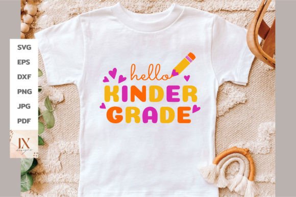 Kinder Grade SVG: Hello Back to School