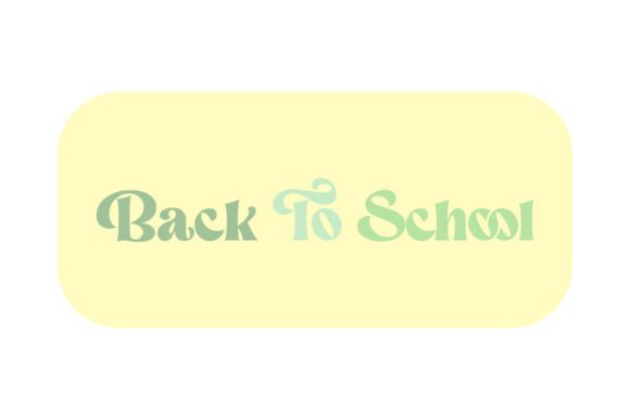 Typography School Back to School